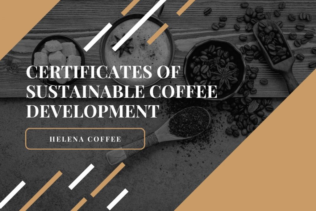 Certificates Of Sustainable Coffee Development