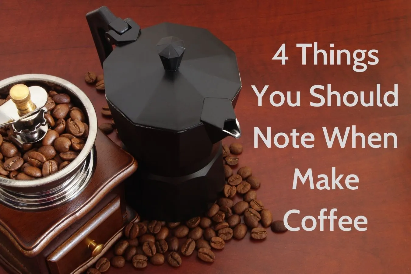 Brewing Coffee Note 4 Things You Never Skip