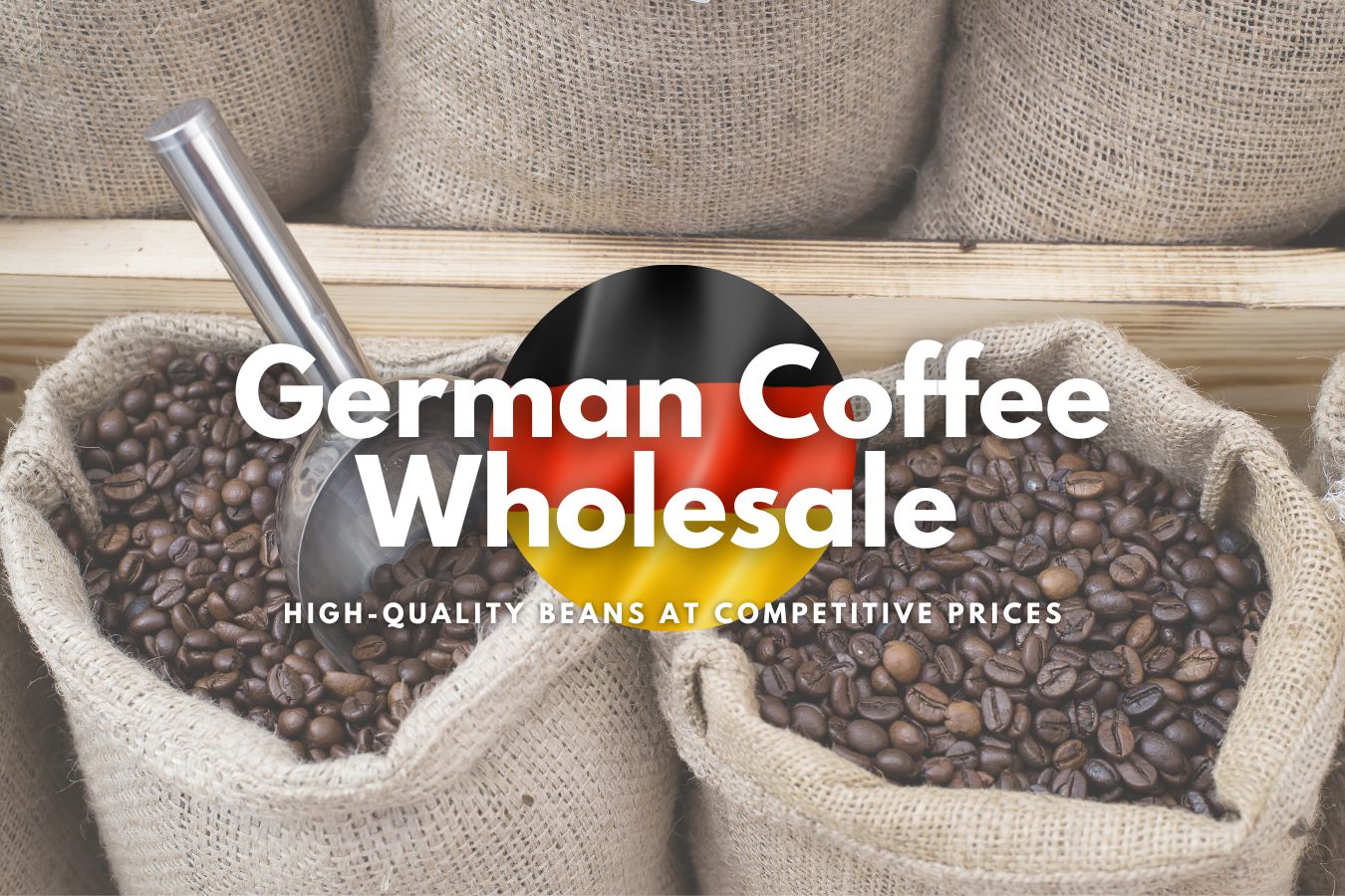 German Coffee Wholesale High-Quality Beans at Competitive Prices