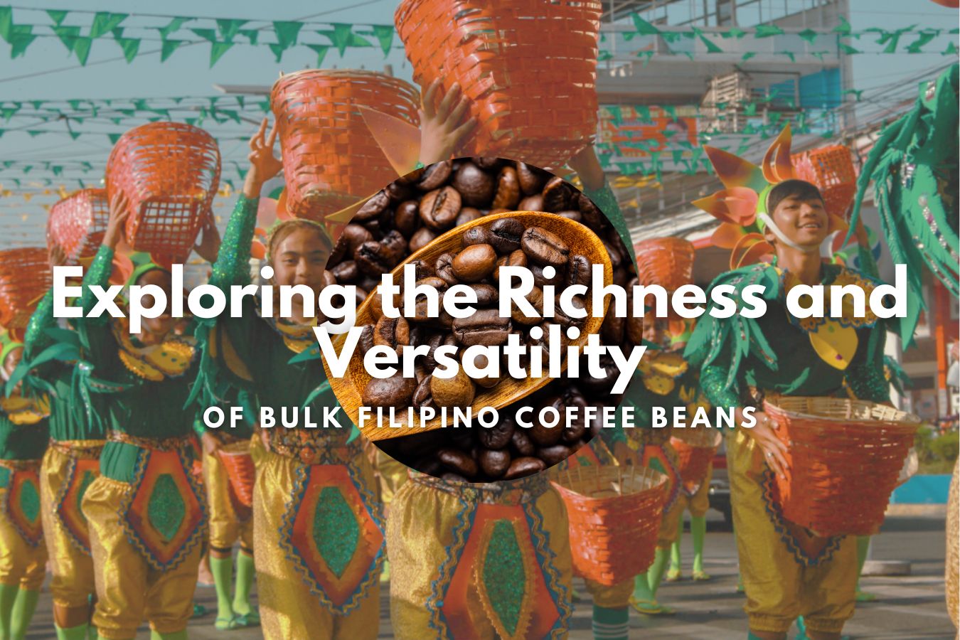 Exploring the Richness and Versatility of Bulk Filipino Coffee Beans