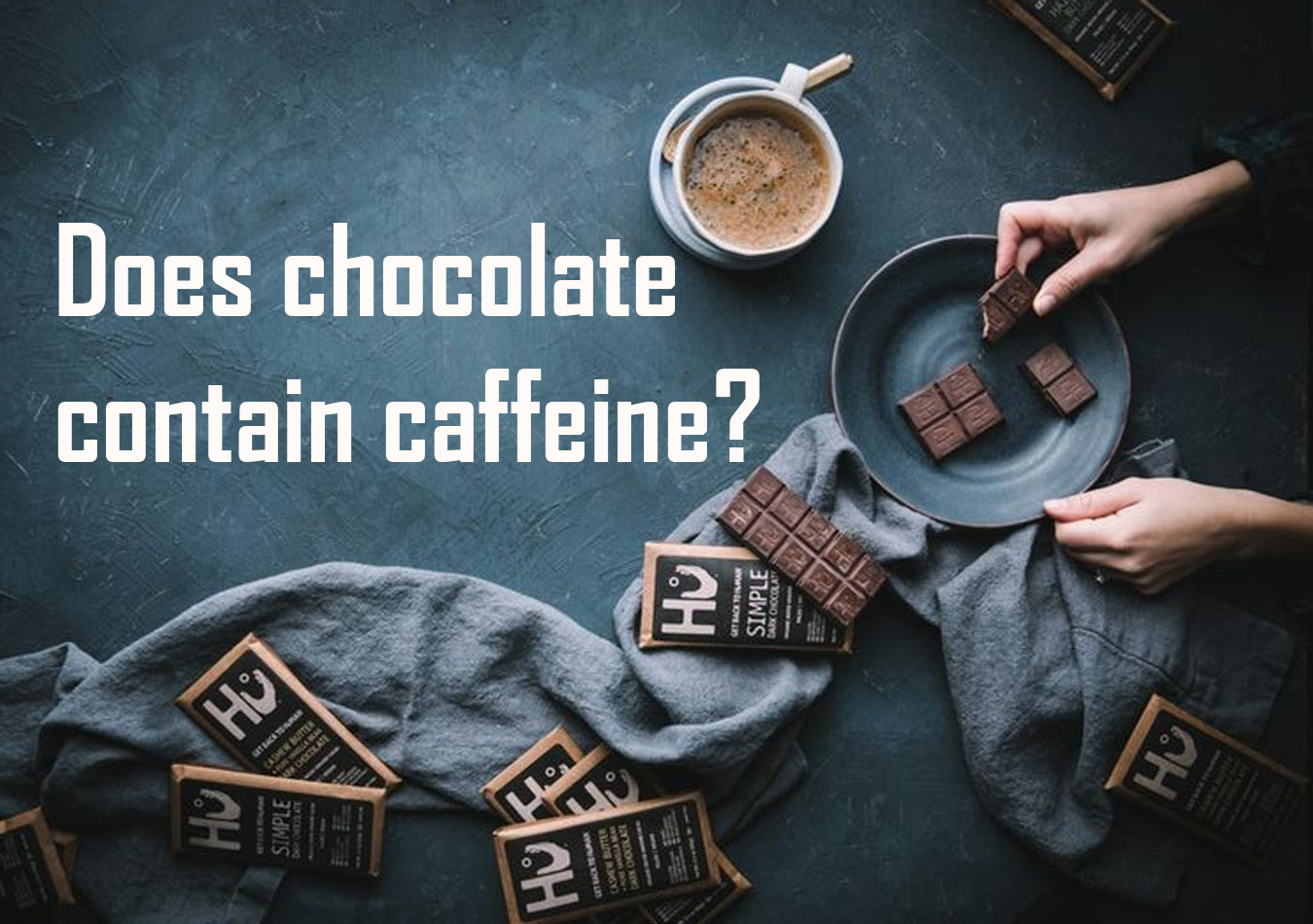 Does chocolate contain caffeine?