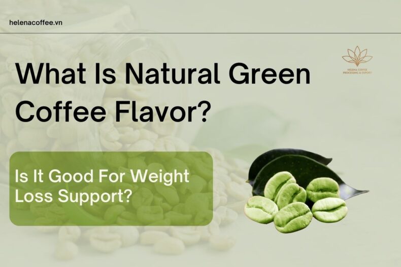 Green Coffee Flavor